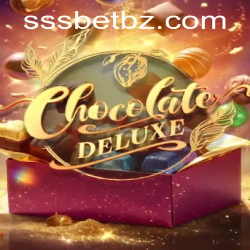 Descubra o Emocionante Mundo de ChocolateDeluxe e a Influência de SSSBet