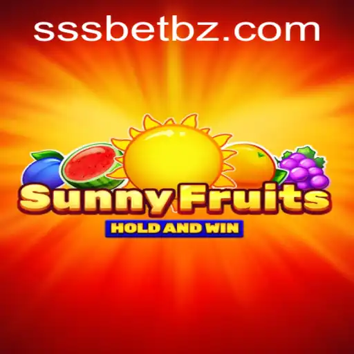 Descubra o Jogo SunnyFruits e a Palavra-chave SSSBet